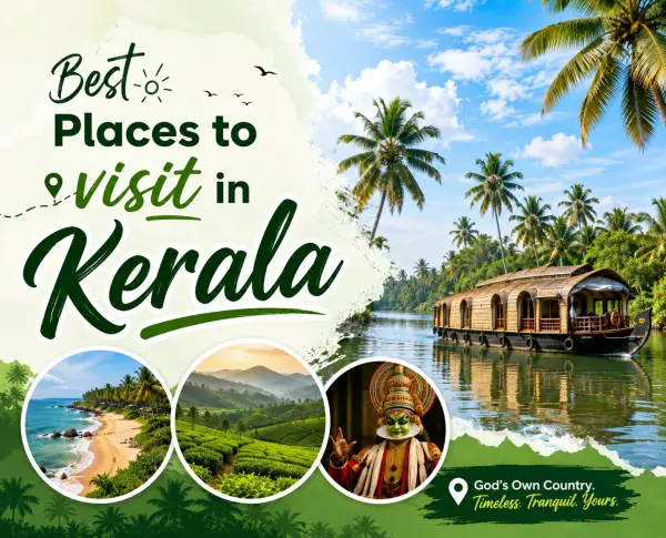 9 Best Tourist Places of Kerala