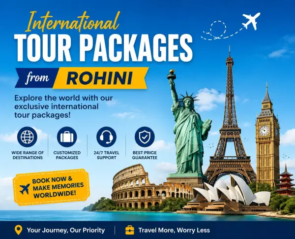 International Tour Packages from Rohini